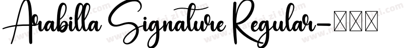 Arabilla Signature Regular字体转换